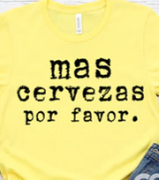 Mas Cervezas Por Favor